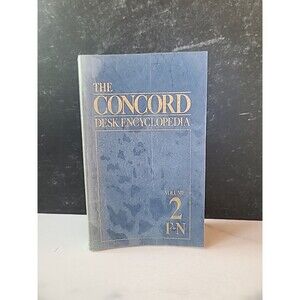 The Concord Desk Encyclopedia Volume 2 F-N USED